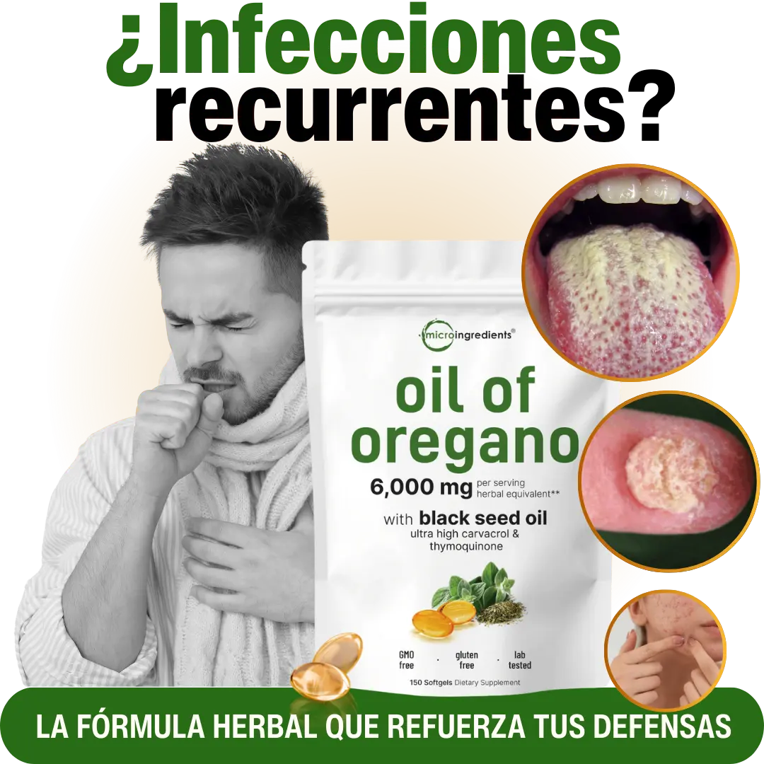 ACEITE DE OREGANO - LIMPIEZA PROFUNDA DESDE DENTRO